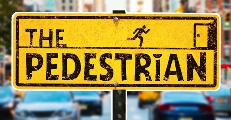 The Pedestrian