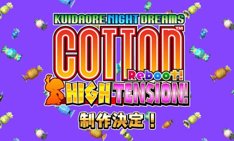 Cotton Reboot! High Tension!