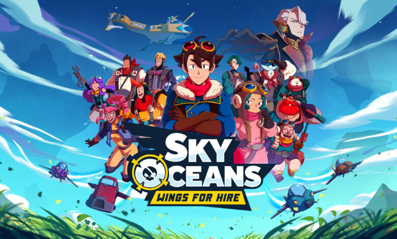 Sky Oceans: Wings For Hire