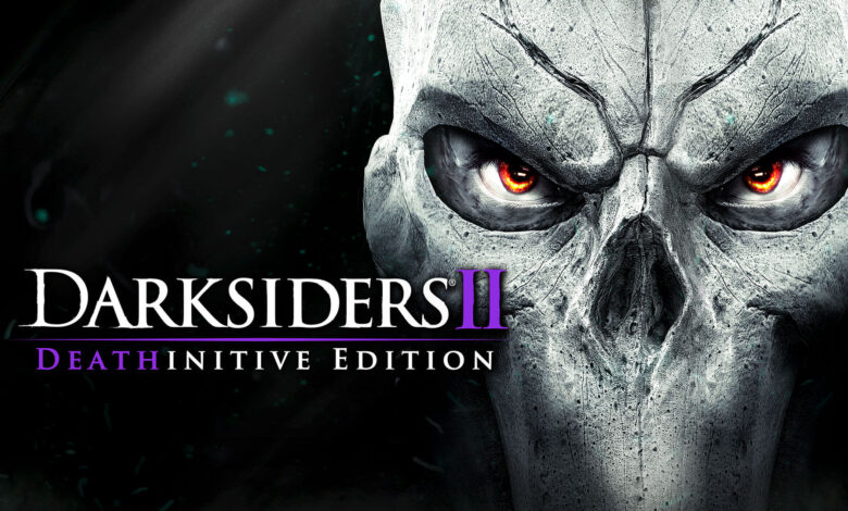 Darksiders II Deathinitive Edition