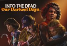 Into the Dead: Our Darkest Days