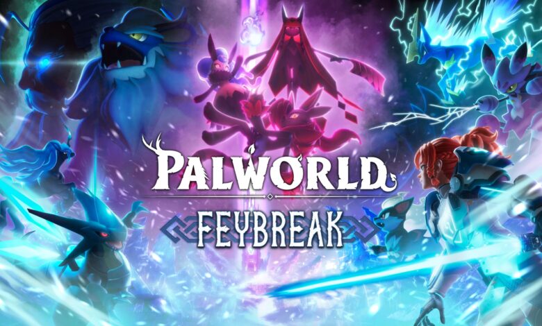 palworld feybreak