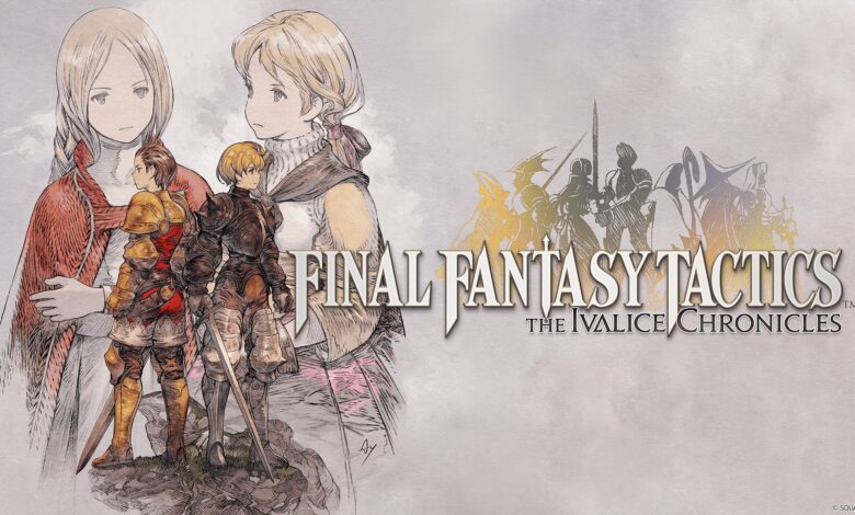 FINAL FANTASY TACTICS – The Ivalice Chronicles