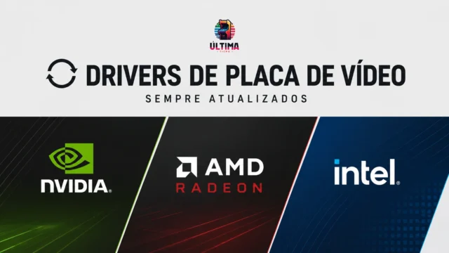 Drivers de placa de vídeo NVIDIA, AMD e Intel